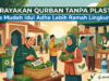 Merayakan Qurban Tanpa Plastik: Cara Mudah Idul Adha Lebih Ramah Lingkungan Merayakan Qurban Tanpa Plastik (Dok. Istimewa)